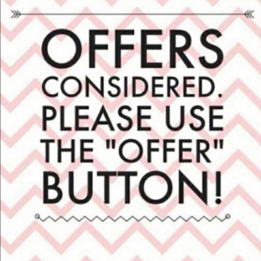 All offers considered if they are not ridiculous!